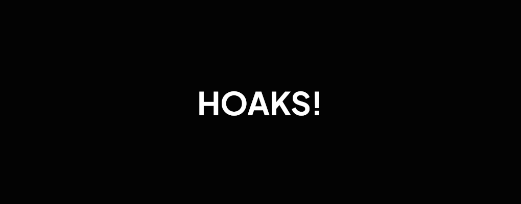 Hoaks!